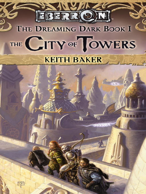 Title details for City of Towers by Keith Baker - Available